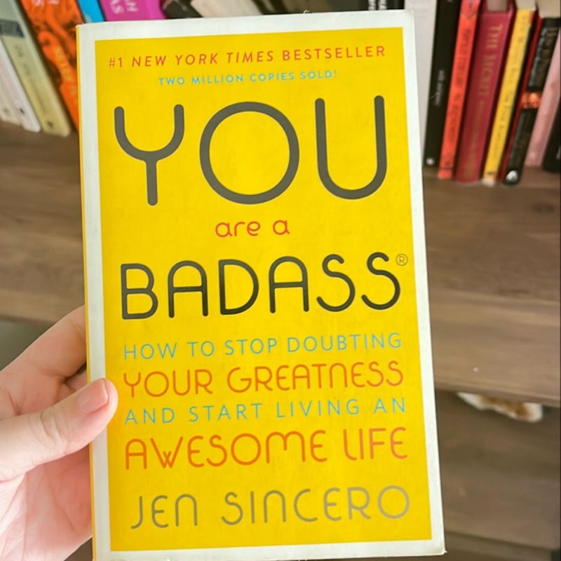 You Are a Badass®