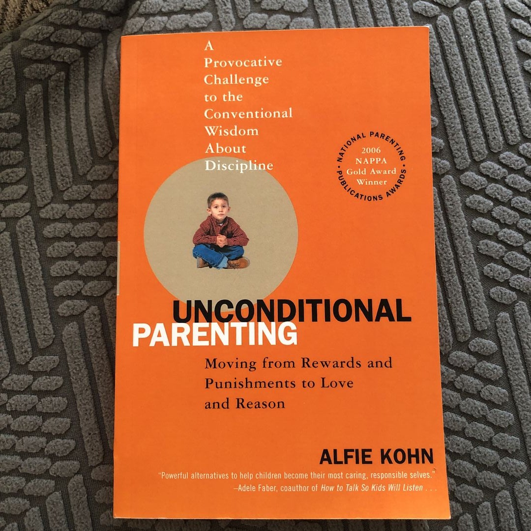 Unconditional Parenting