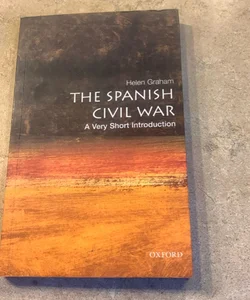 The Spanish Civil War: a Very Short Introduction
