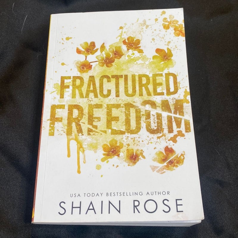 Fractured Freedom