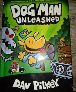 Dog Man unleashed book 2 
