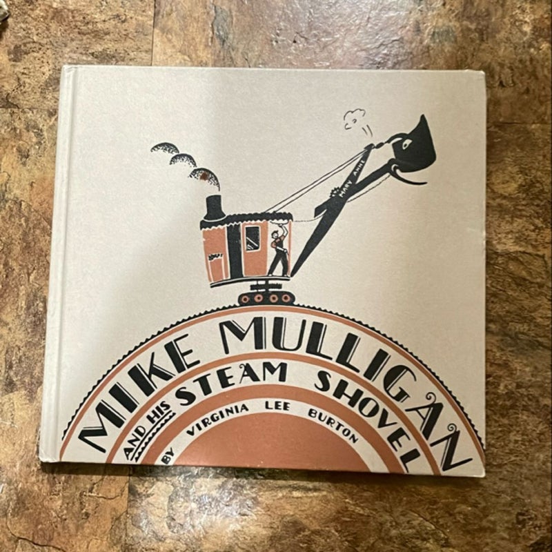 Mike Mulligan and his steam shovel