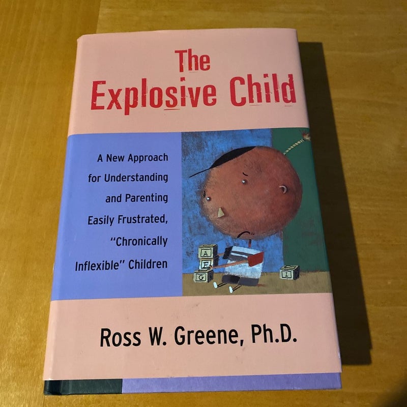 The Explosive Child