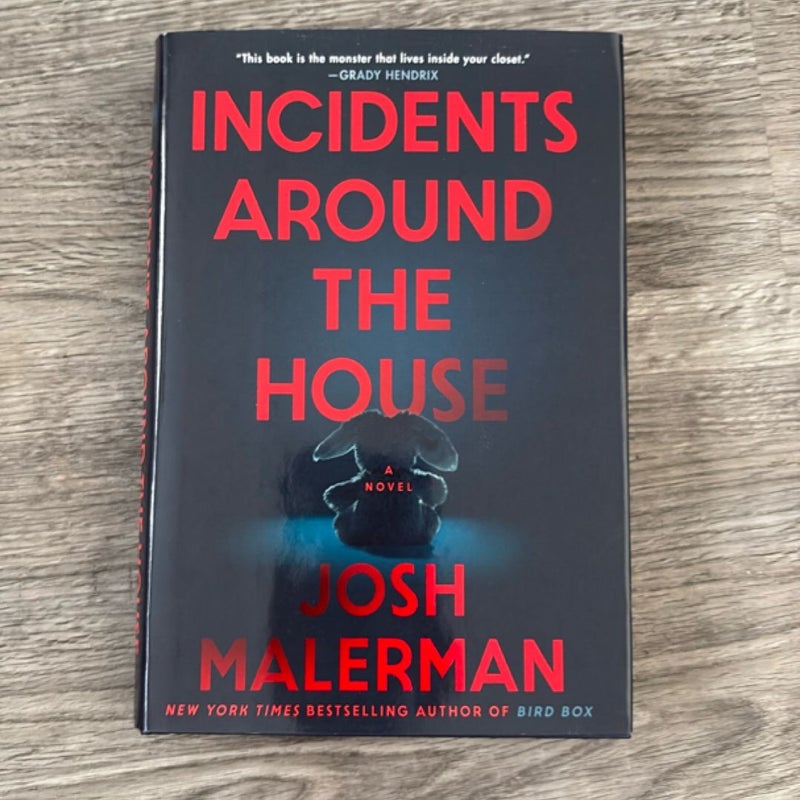 Incidents Around the House