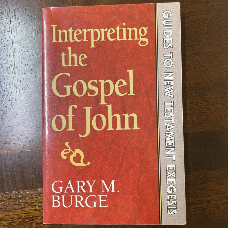 Interpreting the Gospel of John