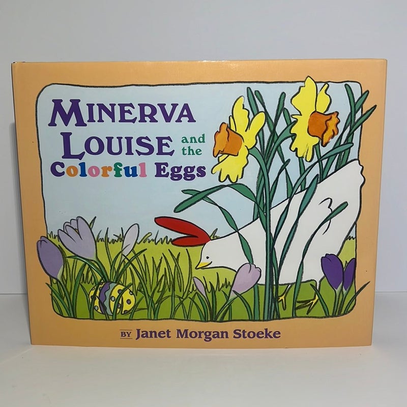 Minerva Louise and the Colorful Eggs