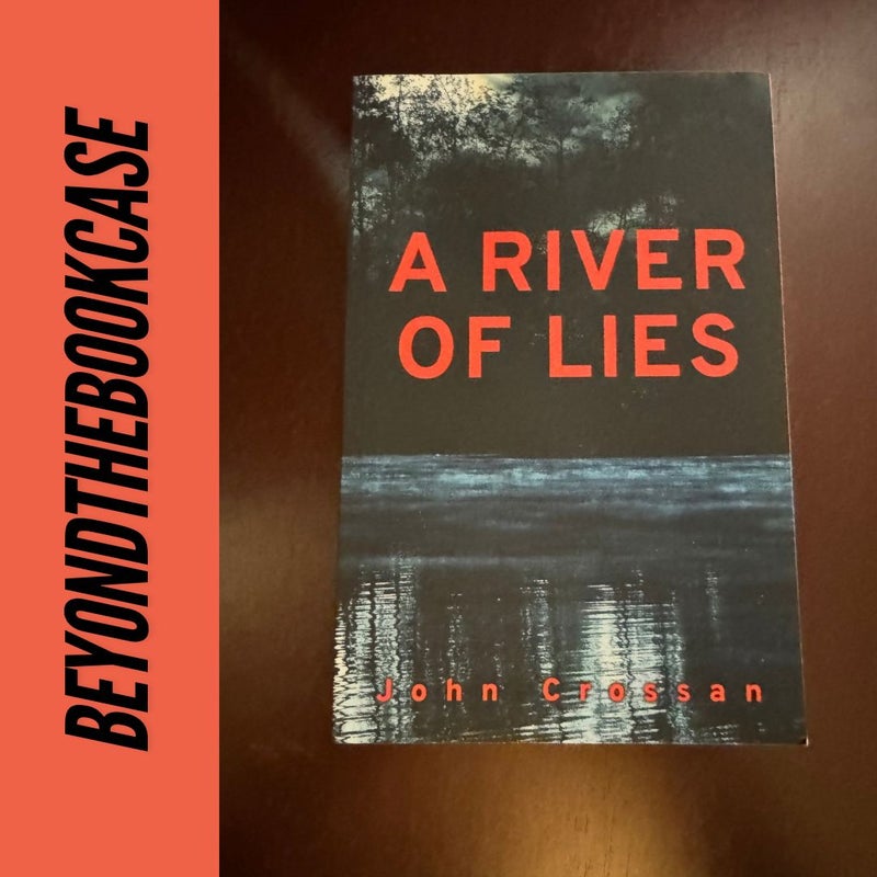 A River of Lies