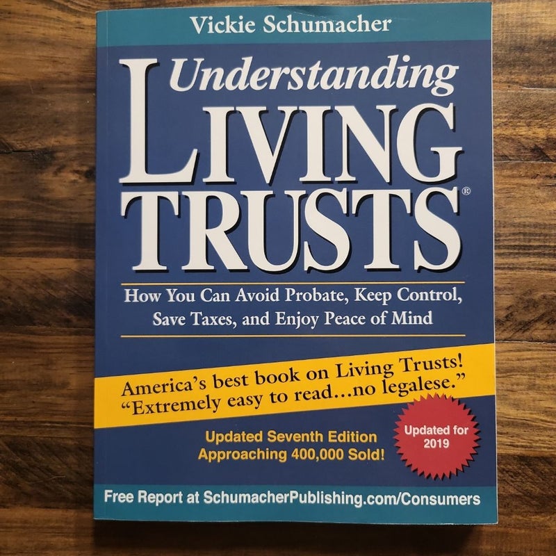 Understanding Living Trusts®