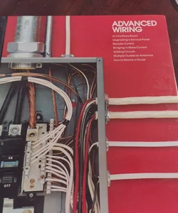 Advanced Wiring for Home Repair and Improvement 1979 