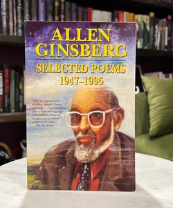 Allen Ginsberg Selected Poems, 1947-1995