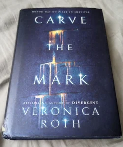 Carve the Mark