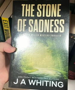 The Stone of Sadness