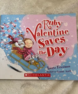 Ruby Valentine Saves the Day