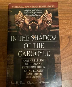 In The Shadow Of The Gargoyle