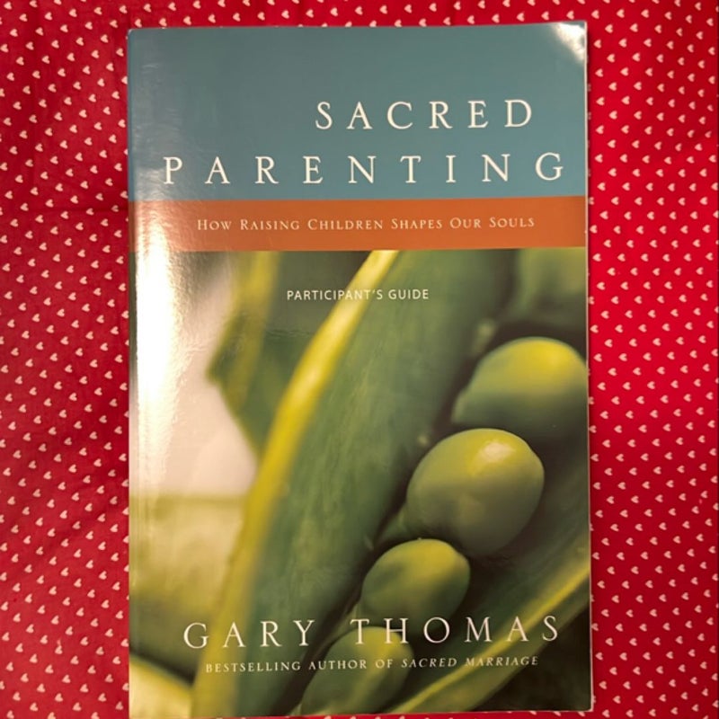 Sacred Parenting