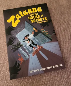 Zatanna and the House of Secrets