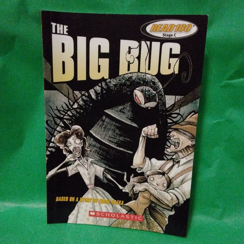 The Big Bug