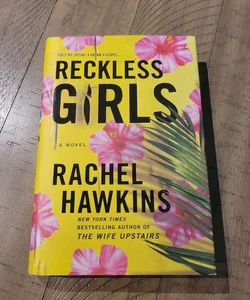 Reckless Girls