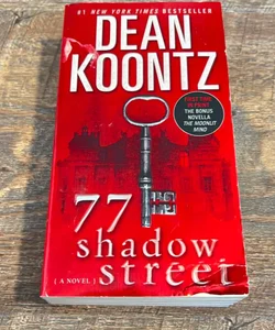 77 Shadow Street (with Bonus Novella the Moonlit Mind)