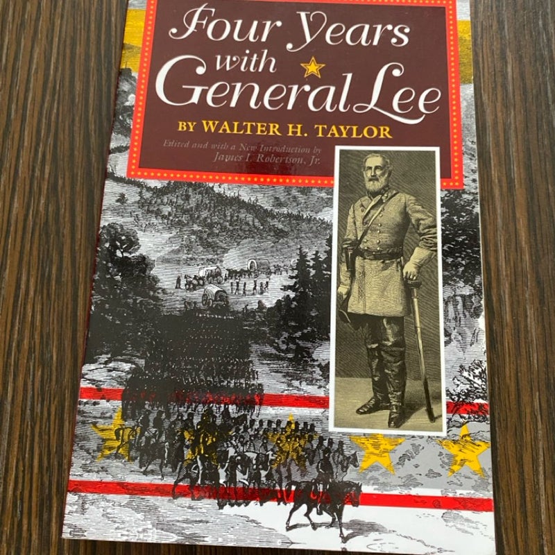 Four Years with General Lee