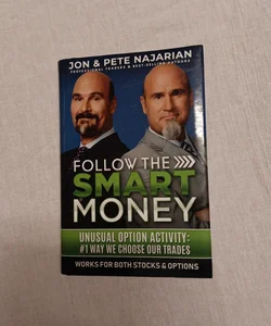Follow The Smart Money