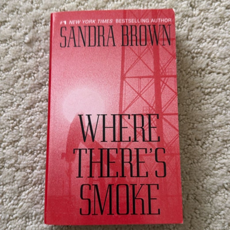 Where There's Smoke