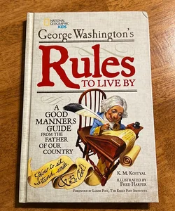 George Washington's Rules to Live By