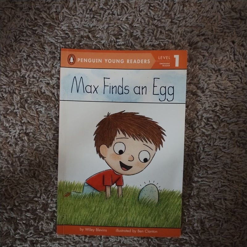 Max Finds an Egg