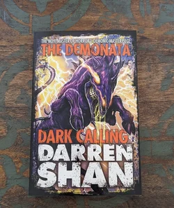 Dark Calling (the Demonata, Book 9)