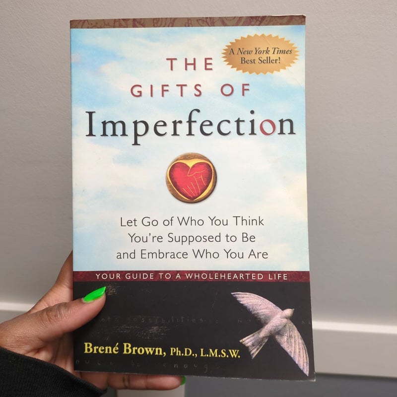 The Gifts of Imperfection