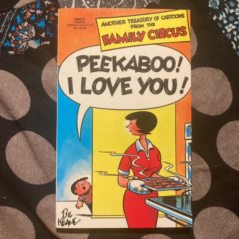 Peekaboo! I Love You!
