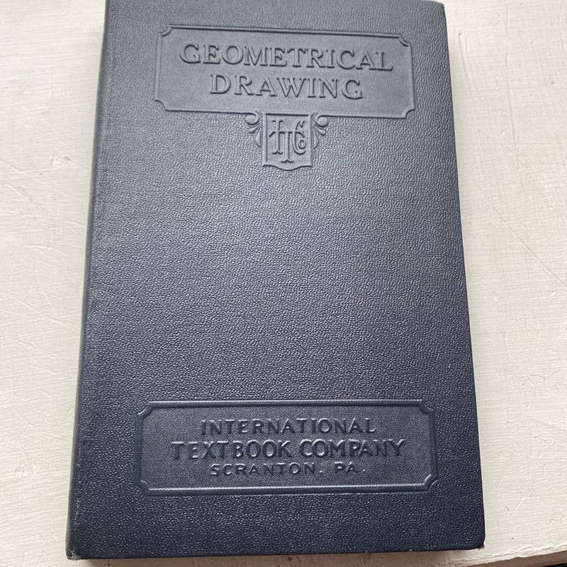 Geometric Drawing International Textbook Co  163C, 1935