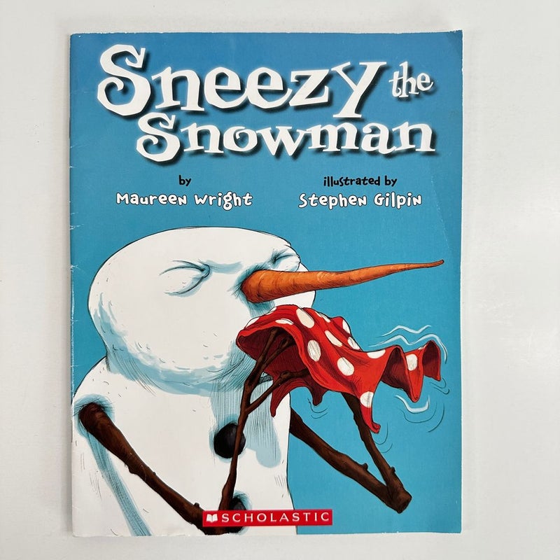 Sneezy the Snowman