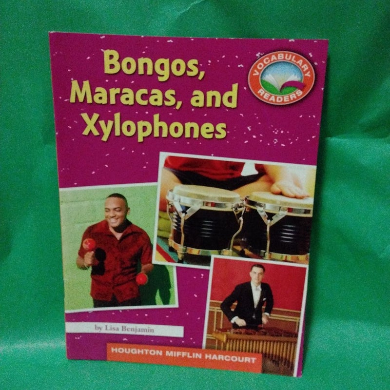 Bongos, Maracas, and Xylophones