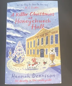 A Killer Christmas at Honeychurch Hall