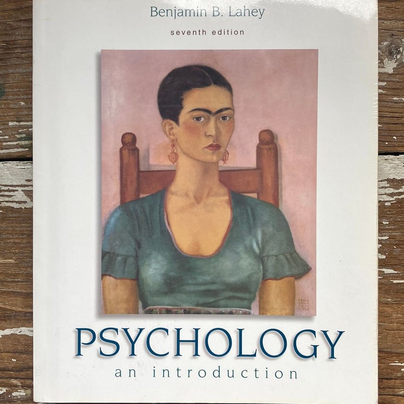 Psychology, an Introduction