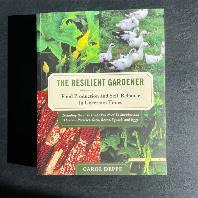 The Resilient Gardener