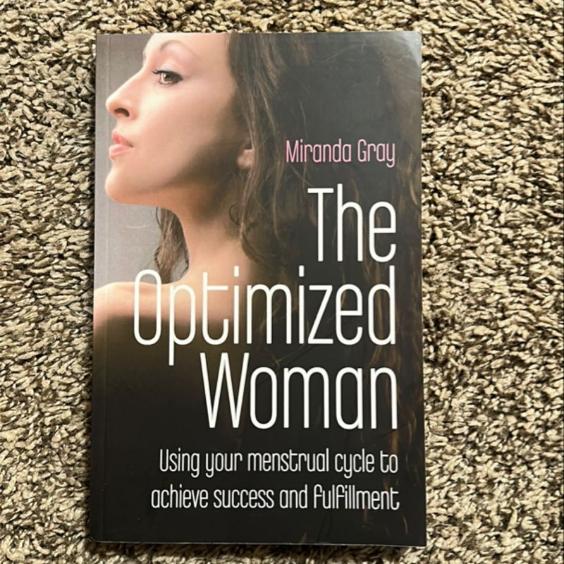 The Optimized Woman