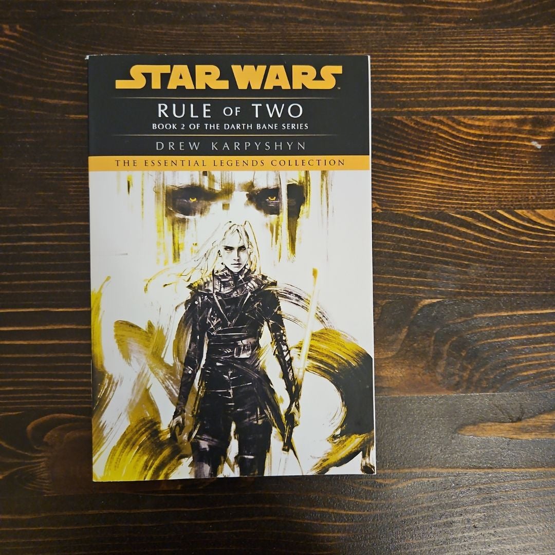 Rule of Two: Star Wars Legends (Darth Bane)