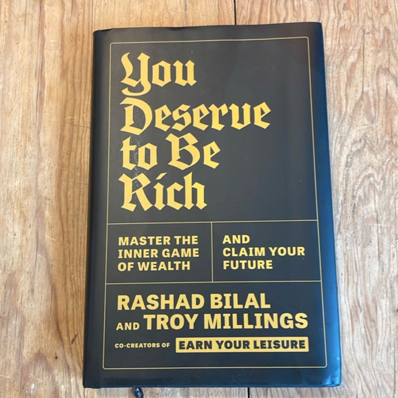 You Deserve to Be Rich