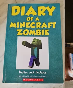 Diary of a Minecraft Zombie Book 1 Bullies and Buddies
