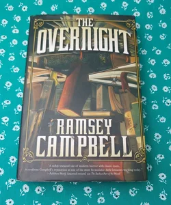 The Overnight (First ed.)