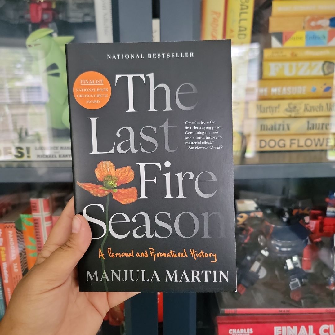 The Last Fire Season
