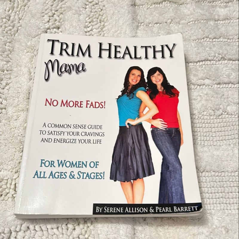 Trim Healthy Mama