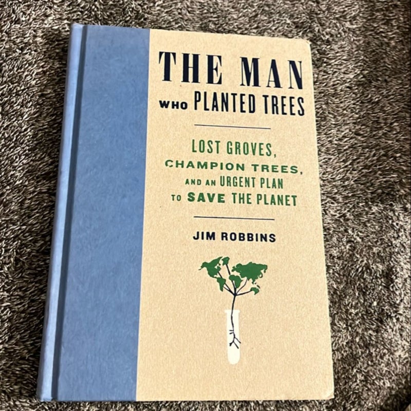 The Man Who Planted Trees