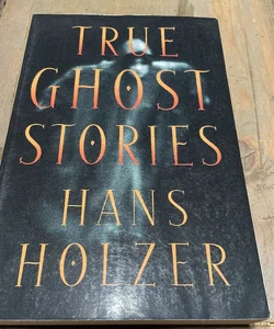 True Ghost Stories 