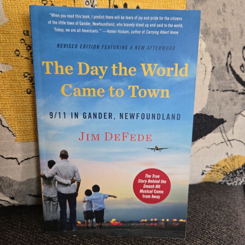 The Day the World Came to Town Updated Edition