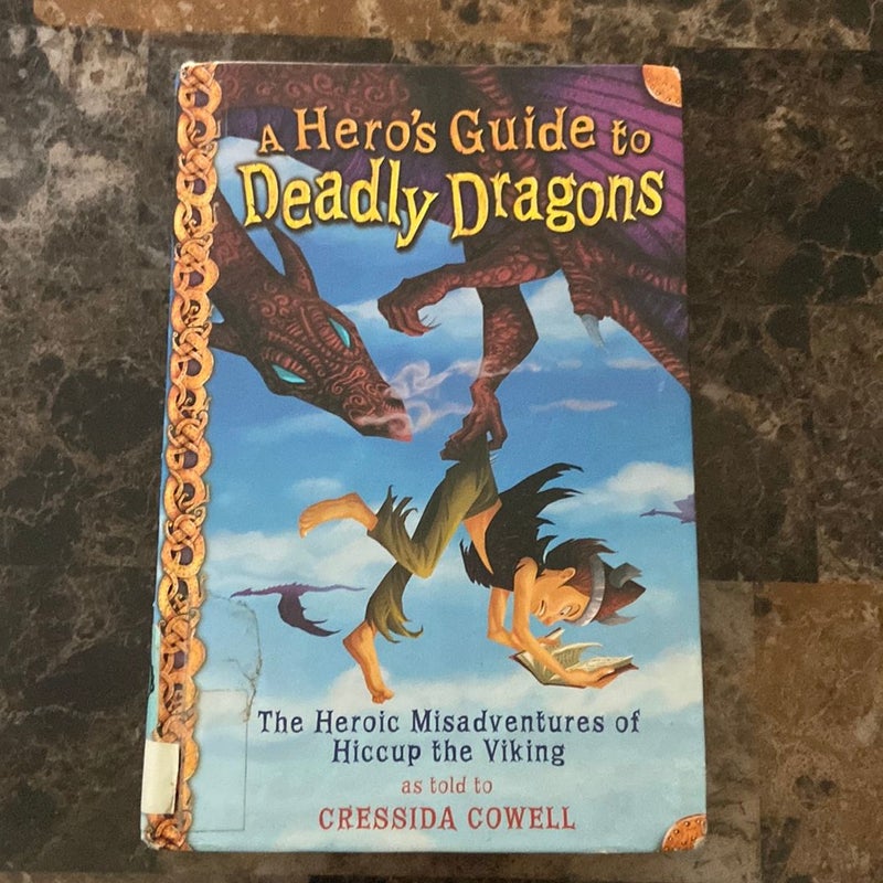 A Hero’s Guide to Deadly Dragons