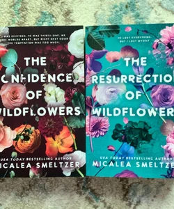 The Confidence of Wildflowers and The Resurrection of Wildflowers