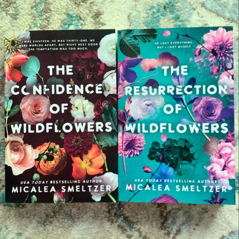 The Confidence of Wildflowers and The Resurrection of Wildflowers